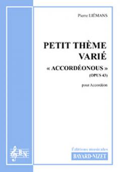 Petit thème varié "Accordéonous" op. 43 