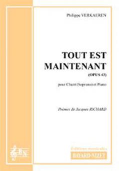 Tout est maintenant op. 43 