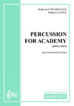 Percussion for academy op. 153/1 
