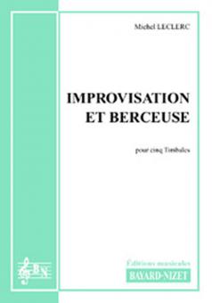 Improvisation et berceuse 