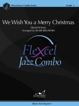We Wish You a Merry Christmas 