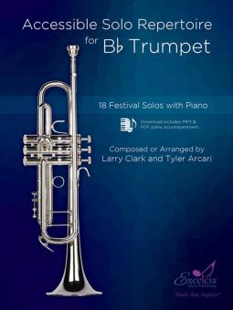 Accessible Solo Repertoire for Bb Trumpet 