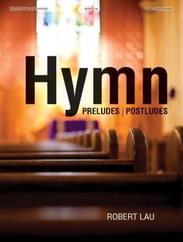 Hymn Preludes and Postludes 