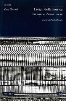 I Segni Della Musica. Che Cosa Ci Dicono I Suoni 