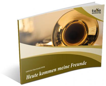 Heute kommen meine Freunde 