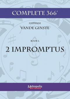 Complete 366' Book 50: 2 Impromptus 