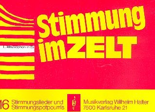 Stimmung im Zelt Heft 1 