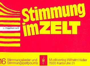 Stimmung im Zelt Heft 1 