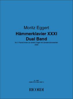Hämmerklavier XXXI - Dual Band 