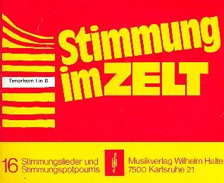 Stimmung im Zelt Heft 1 