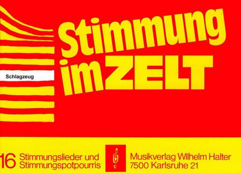 Stimmung im Zelt Heft 1 