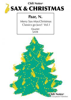 Merry Sax-Mas: Christmas Classics go Jazz 1 Standard