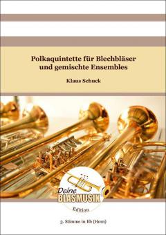 Polkaquintette - 3. Stimme in Es (Horn) 