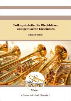 Polkaquintette - 5. Stimme in C hoch (Basstuba 1) 
