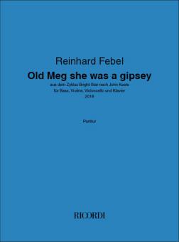 Old Meg she was a gipsey 