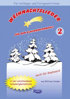 Weihn8slieder für den Klavierunterricht 2 