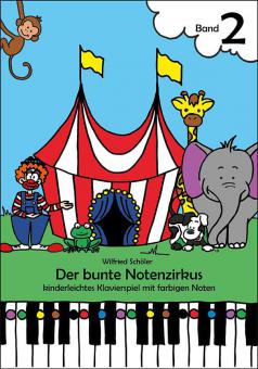 Der bunte Notenzirkus 2 