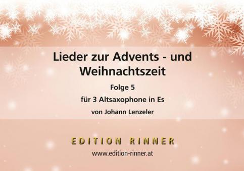 Lieder zur Advents- und Weihnachtszeit 5 