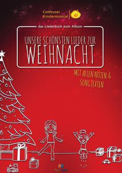 Unsere schönsten Lieder zur Weihnacht 