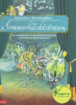 Ein Sommernachtstraum  Die Schauspielmusik von Felix 