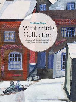 The Piano Player: Wintertide Collection 
