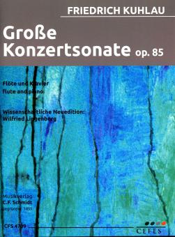Grosse Konzertsonate op. 85 