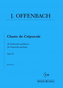 Chants du Crépuscule op. 29 