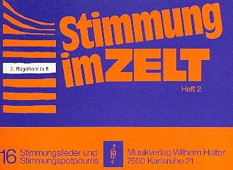 Stimmung im Zelt Heft 2 