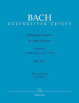 Johannes-Passion "O Mensch, bewein" BWV 245.2 Standard