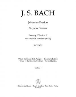 Johannes-Passion "O Mensch, bewein" BWV 245.2 