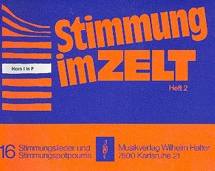 Stimmung im Zelt Heft 2 