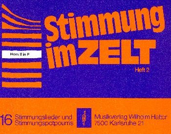 Stimmung im Zelt Heft 2 