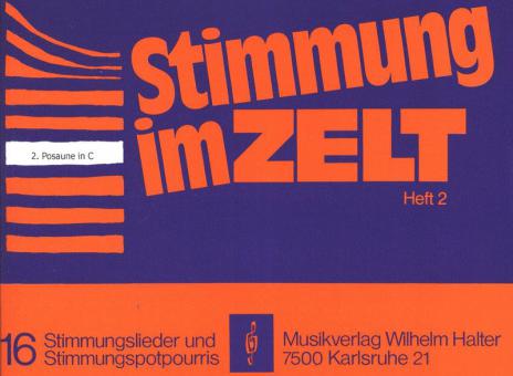 Stimmung im Zelt Heft 2 