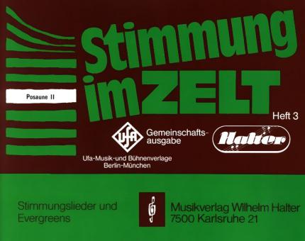 Stimmung im Zelt Heft 3 