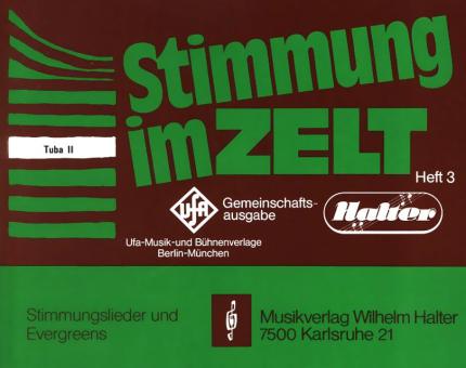 Stimmung im Zelt Heft 3 