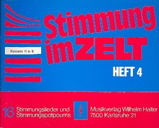 Stimmung im Zelt Heft 4 