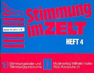 Stimmung im Zelt Heft 4 