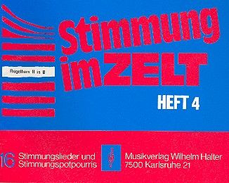 Stimmung im Zelt Heft 4 