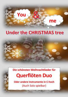 You and me under the Christmas Tree 