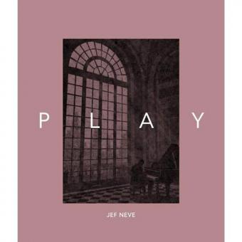 Jef Neve: Play - English Edition 