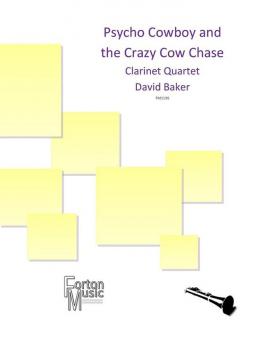 Psycho Cowboy and the Crazy Cow Chase 