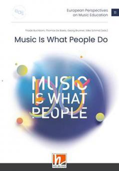 Music Is What People Do 