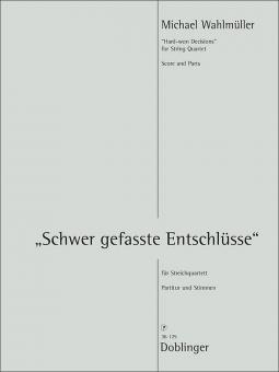 Schwer gefasste Entschlüsse 