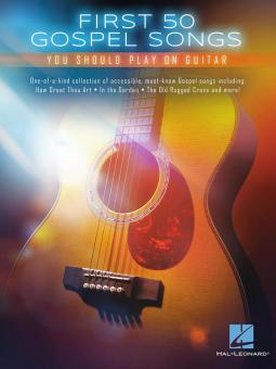 First 50 Gospel Songs You Should Play on Guitar 