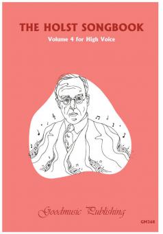 The Holst Songbook Vol. 4 for High Voice 