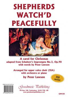 Shepherds Watch'd Peacefully 