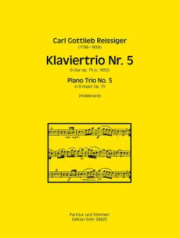 Klaviertrio Nr. 5 D-Dur op. 75 (ca. 1832) 