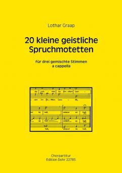 20 kleine geistliche Spruchmotetten 