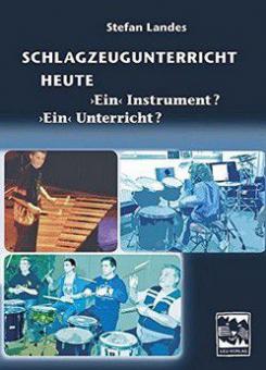 Schlagzeugunterricht heute 