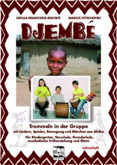 Djembé Trommeln in der Gruppe (Lehrerheft) 